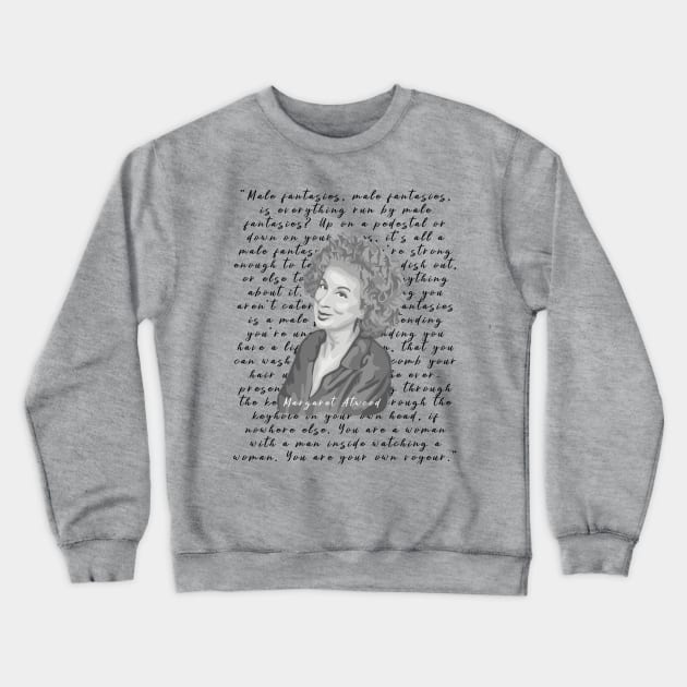 Margaret Atwood Portrait and Quote Crewneck Sweatshirt by Slightly Unhinged